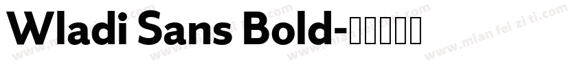 Wladi Sans Bold字体转换